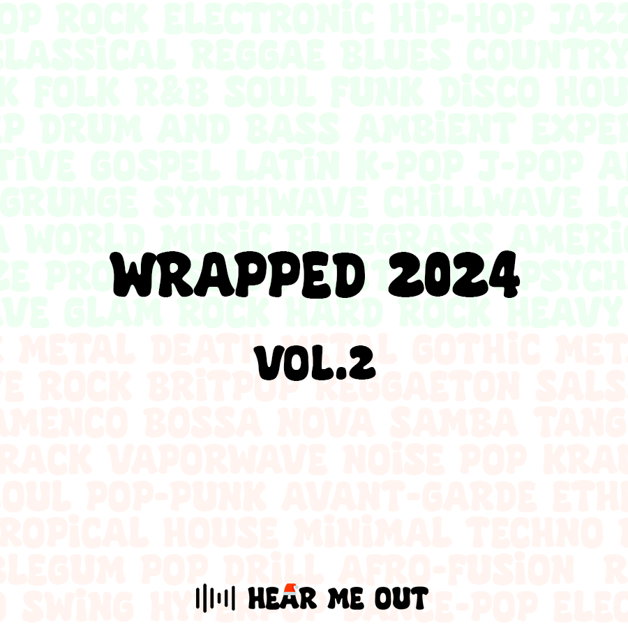 Wrapped 2024 Vol.2